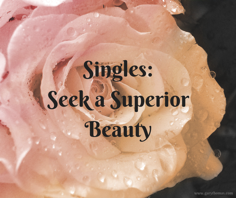 Singles- Seek a Superior Beauty (1)